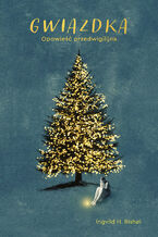 Okładka - Gwiazdka. Opowieść przedwigilijna - Ingvild Rishoi