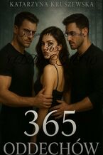Okładka - 365 ODDECHÓW - Katarzyna Kruszewska