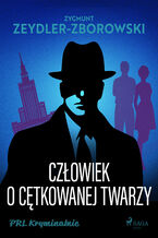 Okładka - Człowiek o cętkowanej twarzy - Zygmunt Zeydler-Zborowski