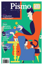 Okładka - Pismo. Magazyn Opinii 12/2025 - Sylwia Góra, Robert Rutkowski, Zuzanna Kowalczyk, Mateusz Roesler