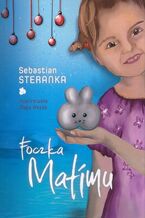 Okładka - Foczka Matimu - Sebastian Steranka