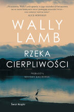 Okładka - Rzeka cierpliwości - Wally Lamb
