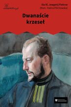 Okładka - Dwanaście krzeseł - Ilia Ilf,Jewgenij Pietrow