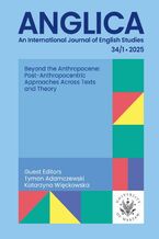 Okładka - Anglica. An International Journal of English Studies 34/1/2025 - Tymon Adamczewski, Katarzyna Więckowska