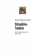 Okładka - Dziadzio-Tadzio - Zenon Paulus