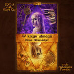 W kręgu almagii