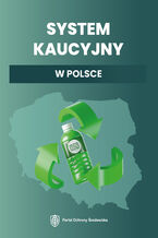 Okładka - System kaucyjny w Polsce - Praca zbiorowa