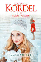Okładka - Pejzaż z Aniołem - Magdalena Kordel