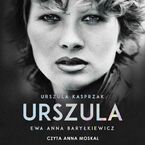 Okładka - Urszula - Ewa Anna Baryłkiewicz, Urszula Kasprzak
