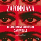 Okładka - Zapomniana - Brandon Sanderson, Dan Wells