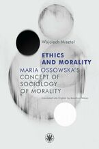 Okładka - Ethics and Morality - Wojciech Misztal