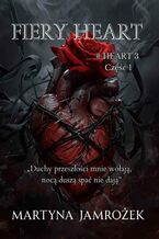 Okładka - Fiery Heart - Martyna Jamrożek