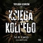 Księga Koli'ego. Trylogia Szańców. Tom 1
