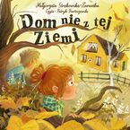 Dom nie z tej ziemi