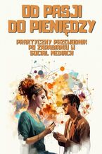Okładka - Od pasji do pieniedzy - Błażej Ciesielski