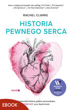 Okładka - Historia pewnego serca - Rachel Clarke