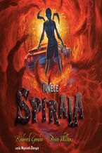 Okładka - Tunele. Spirala. Tom 5 - Roderick Gordon, Brian Williams