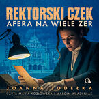 Rektorski czek. Afera na wiele zer
