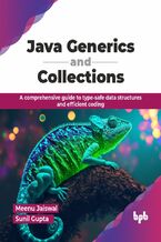 Okładka - Java Generics and Collections - Meenu Jaiswal, Sunil Gupta