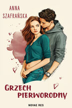 Okładka - Grzech pierworodny - Anna Szafrańska