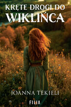 Kręte drogi do Wiklińca