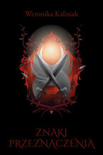 Okładka - Znaki przeznaczenia - Weronika Kalisiak