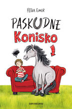 Okładka - Paskudne Konisko - Petra Eimer