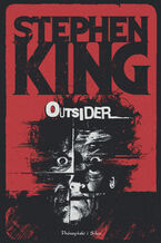 Okładka - Outsider - Stephen King