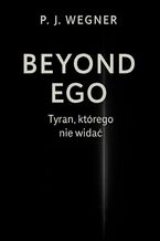 Okładka - Beyond Ego - P.J. Wegner