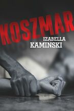 Okładka - Koszmar - Izabella Kamiński