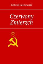 Okładka - Czerwony Zmierzch - Gabriel Leśniewski