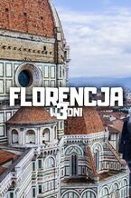 Florencja w 3 dni