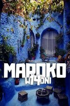 Okładka - Maroko w 14 dni - Jakub Strzelecki