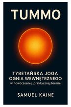 Okładka - Tummo. Tybetańska Joga Ognia Wewnętrznego - Samuel Kaine