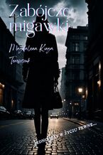 Okładka - Zabójcze migawki - Magdalena Tereszczuk