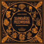 Słowiański przewodnik po świętowaniu
