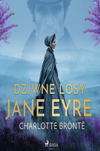 Okładka - Dziwne losy Jane Eyre - Charlotte Brontë