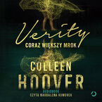 Okładka - Verity. Coraz większy mrok - Hoover Colleen