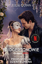 Okładka - Propozycja dżentelmena. Wydanie serialowe - Julia Quinn