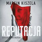 Okładka - Reputacja - Marcin Kiszela