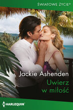 Okładka - Uwierz w miłość - Jackie Ashenden
