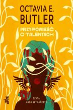 Okładka - Przypowieść o talentach - Octavia E. Butler