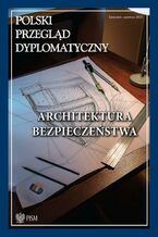 Okładka - Polski Przegląd Dyplomatyczny 2/2025 - Jarosław Ćwiek-Karpowicz, Alicja Snarska-Gonzalez, Lidia Gibadło, Muhammad Taimur Fahad Khan, Malwina Talik