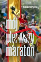 Mój pierwszy maraton