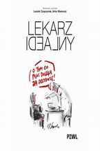 Okładka - Lekarz idealny - Leszek Czupryniak, Artur Mamcarz