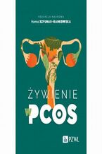 Okładka - Żywienie w PCOS - Hanna Szpunar-Radkowska