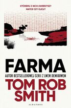 Okładka - Farma - Tom Rob Smith