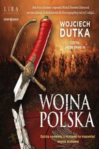 Okładka - Wojna polska - Wojciech Dutka