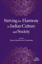 Okładka - Striving for Harmony in Indian Culture and Society - Danuta Stasik, Anna Trynkowska