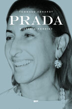 Okładka - Prada. Historia rodziny - Tommaso Ebhardt